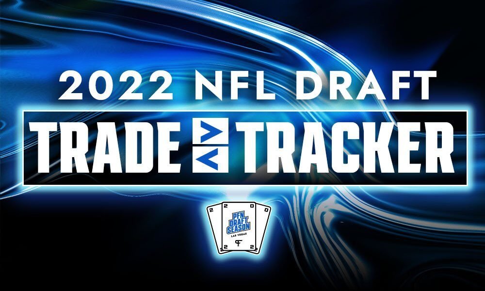 2022 NFL Draft Trade Tracker Updated draft day trades Bonus Bettor